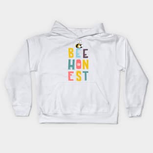 Bee honest Kids Hoodie